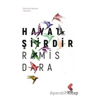 Hayat Şiirdir - Ramis Dara - Klaros Yayınları