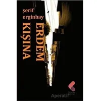Erdem Kışına - Şerif Erginbay - Klaros Yayınları