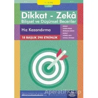 9-10 Yaş Dikkat - Zeka Bilişsel ve Düşünsel Beceriler 3. Kitap - Hız Kazandırma
