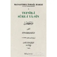 Tefsir-i Sure-i Ya-Sin - İsmail Hakkı - Kitap Arası