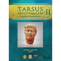 Tarsus Araştırmaları 2 - Deniz Kaplan - Bilgin Kültür Sanat Yayınları