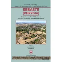 Sebaste (Phrygia) - Münteha Dinç - Bilgin Kültür Sanat Yayınları