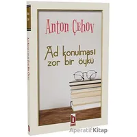 Ad Konulması Zor Bir Öykü - Anton Çehov - Billur Yayınları