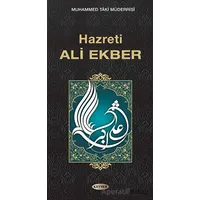 Hazreti Ali Ekber - Muhammed Taki Müderrisi - Kevser Yayınları