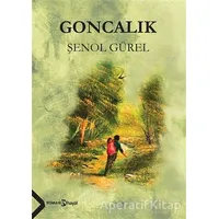 Goncalık - Şenol Gürel - Hayal Yayınları