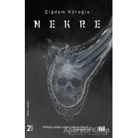 Nekre - Çiğdem Köroğlu - Vaveyla Yayıncılık