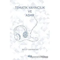 Tematik Yayıncılık Ve ASMR - Recep Bayraktar - Gece Kitaplığı