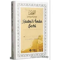 Sahihi Buhari Kitabul İman Şerhi - İmam Nevevi - İtisam Yayınları