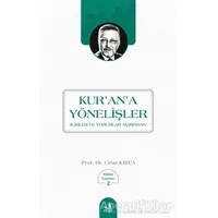 Kurana Yönelişler - Celal Kırca - Fecr Yayınları