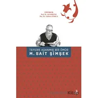 Tefsire Adanmış Bir Ömür M. Sait Şimşek - Kolektif - Fecr Yayınları