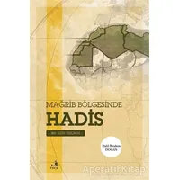 Mağrib Bölgesinde Hadis - Halil İbrahim Doğan - Fecr Yayınları
