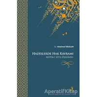 Hadislerde Hak Kavramı - Abdulvasıf Eraslan - Fecr Yayınları