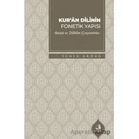 Kuran Dilinin Fonetik Yapısı - Soner Akdağ - Fecr Yayınları