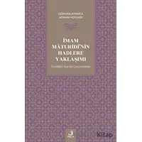 İmam Maturidinin Hadlere Yaklaşımı - Adnan Hoyladı - Fecr Yayınları