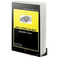 Umut Yerde Kalmaz - Hayrettin Turan - Cinius Yayınları