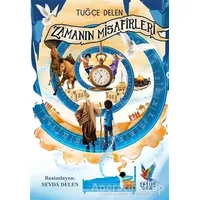 Zamanın Misafirleri - Tuğçe Delen - Efsus Yayınları