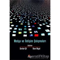 Medya ve İletişim Çalışmaları - Kolektif - Kriter Yayınları