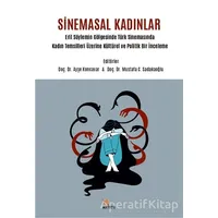 Sinemasal Kadınlar - Mustafa C. Sadakaoğlu - Kriter Yayınları