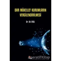 Dar Mükellef Kurumların Vergilendirilmesi - Ali Erol - Kriter Yayınları