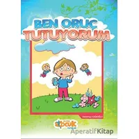 Ben Oruç Tutuyorum - Demirhan Kadıoğlu - Siyer Yayınları
