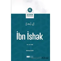 İbn İshak - Mithat Eser - Siyer Yayınları