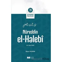 Nureddin el-Halebi - Büşra Yıldırım - Siyer Yayınları