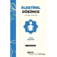 Eleştirel Düşünce - Ahmed Es-Seyyid - İdrak Yayınları