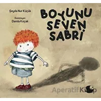 Boyunu Seven Sabri - Şeyda Nur Küçük - Balık Kitap