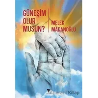 Güneşim Olur Musun? - Melek Madanoğlu - Varyant Yayıncılık