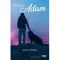 Köpekli Adam - Hamdi Öztürk - Gece Kitaplığı