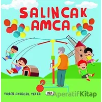 Salıncak Amca - Ayşegül Yeter - Tilki Kitap