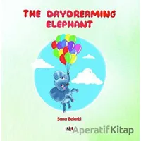 The Daydreaming Elephant - Sana Belarbi - Tilki Kitap