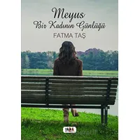 Meyus Bir Kadının Günlüğü - Fatma Taş - Tilki Kitap