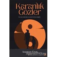 Karanlık Gözler - Asuman Eren - Cinius Yayınları