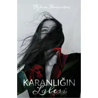 Karanlığın Lalesi - Özlem Demirtaş - Cinius Yayınları