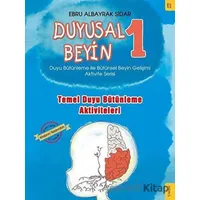 Temel Duyu Bütünleme Aktiviteleri - Duyusal Beyin 1 - Ebru Albayrak Sidar - Sola Kidz