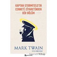 Kaptan Stormfieldın Cenneti Ziyaretinden Bir Bölüm - Mark Twain - Sander Yayınları