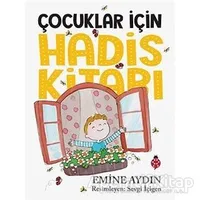 Çocuklar İçin Hadis Kitabı - Emine Aydın - Uğurböceği Yayınları
