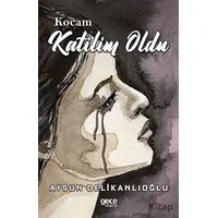 Kocam Katilim Oldu - Aysun Delikanlıoğlu - Gece Kitaplığı