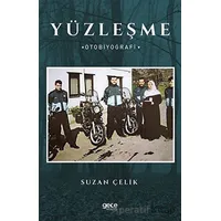 Yüzleşme - Suzan Çelik - Gece Kitaplığı