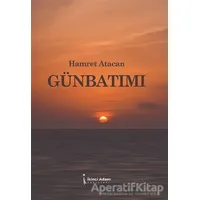 Günbatımı - Hamret Atacan - İkinci Adam Yayınları