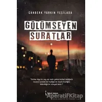 Gülümseyen Suratlar - Canberk Yarkın Yeşilada - İkinci Adam Yayınları