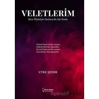 Veletlerim - Utku Şener - İkinci Adam Yayınları