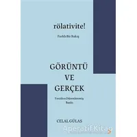 Görüntü ve Gerçek - Celal Gülas - Cinius Yayınları