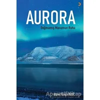 Aurora - Alper Tunga Dost - Cinius Yayınları