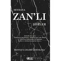 Sevdaya Zanlı Şiirler - Mustafa Çelebi Çetinkaya - Gülnar Yayınları
