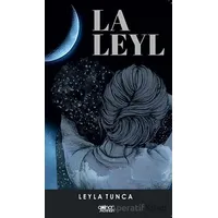 La Leyl - Leyla Tunca - Gülnar Yayınları