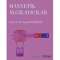 Manyetik Algılayıcılar - Naim Derebaşı - Cinius Yayınları