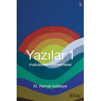 Yazılar 1 - M. Kemal Adatepe - Cinius Yayınları