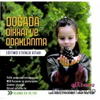 Doğada Dikkat ve Odaklanma - Leyla Arıbaş Stahlschmidt - Gülhane Yayınları